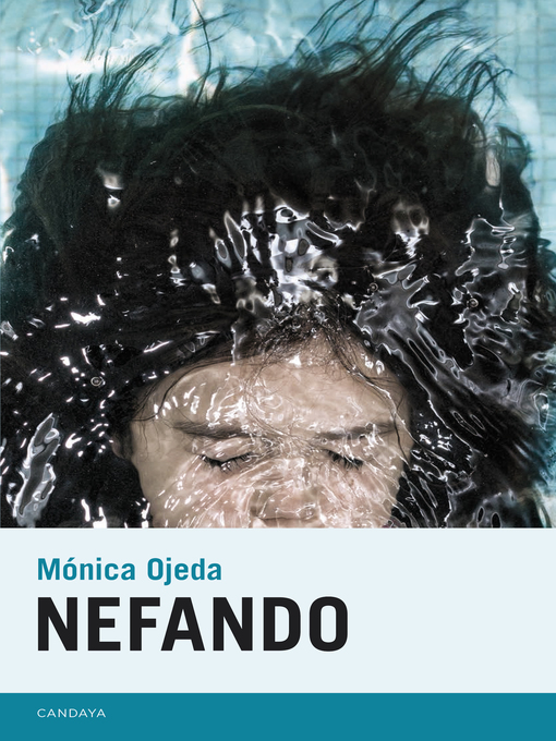 Title details for Nefando by Mónica Ojeda - Available